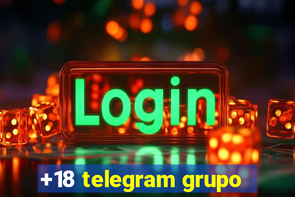 +18 telegram grupo